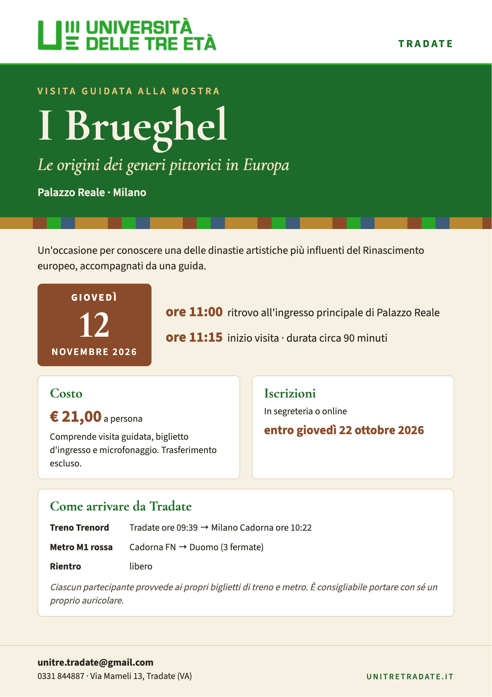 VISITA GUIDATA alla MOSTRA “ I BRUEGHEL. LE ORIGINI DEI GENERI PITTORICI IN EUROPA” a PALAZZO REALE a Milano